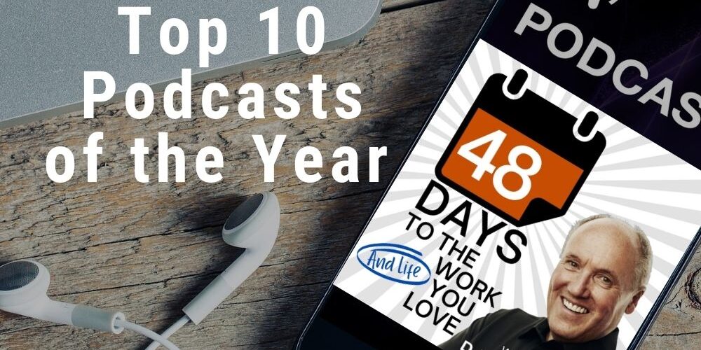 Top 10 Podcasts of 2021 Official Site Dan Miller