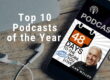 top 10 podcasts of the year