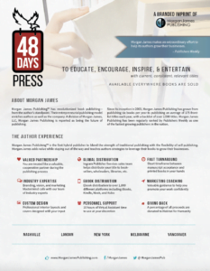 48 Days press and Morgan James Publishing