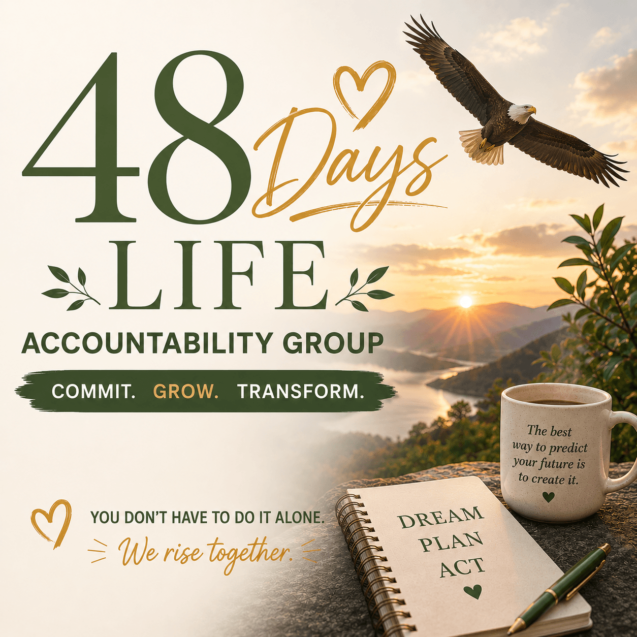 Join the 48 Days Life Accountability Group